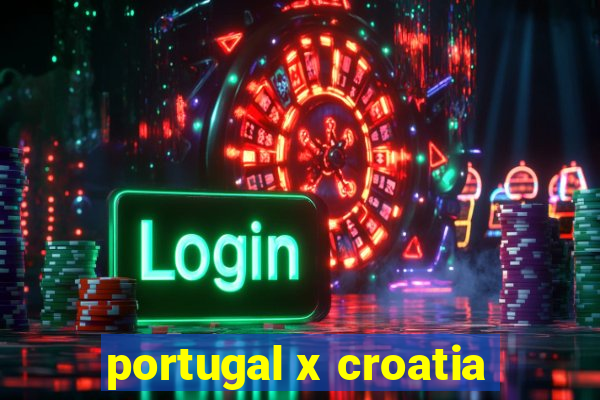 portugal x croatia