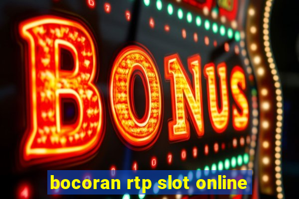 bocoran rtp slot online