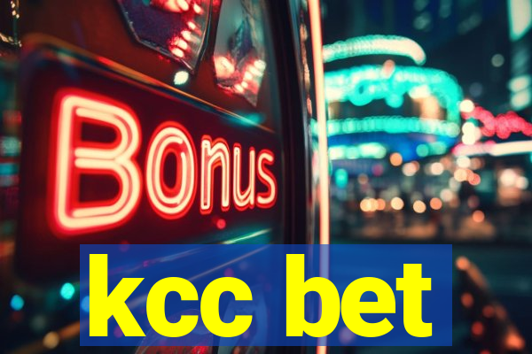 kcc bet