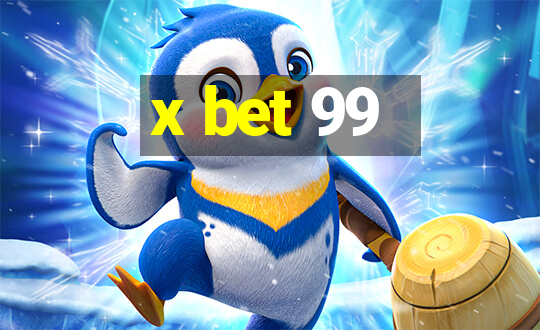 x bet 99