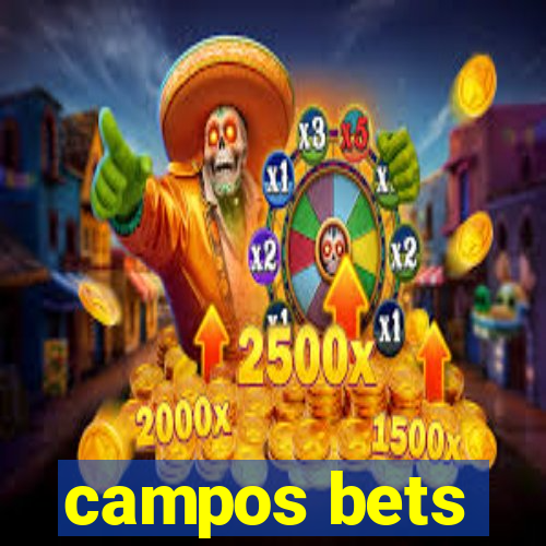 campos bets