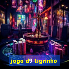 jogo d9 tigrinho