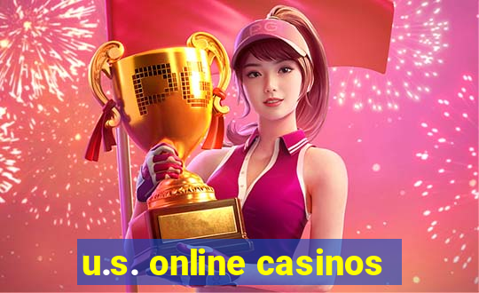 u.s. online casinos