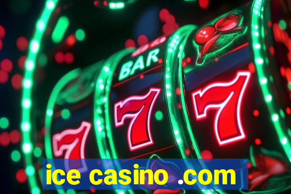 ice casino .com