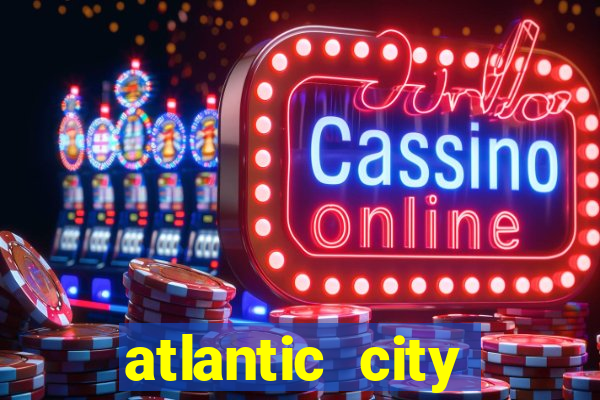 atlantic city casino nj