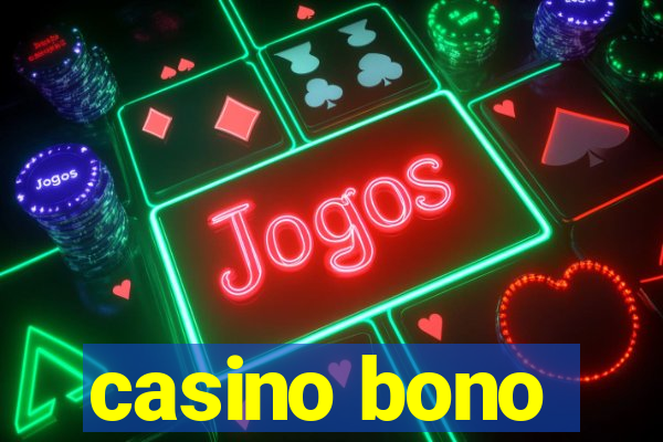 casino bono