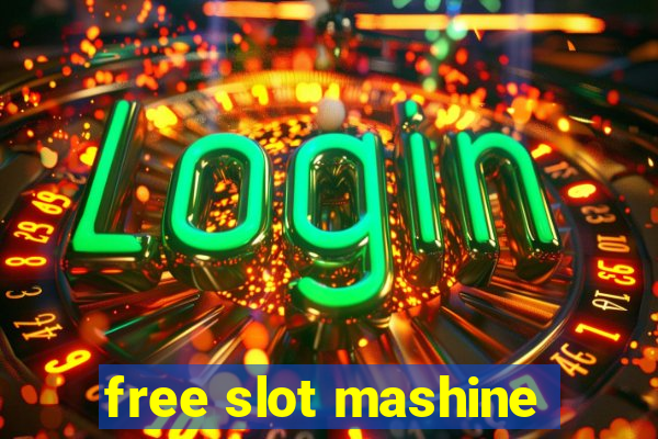 free slot mashine