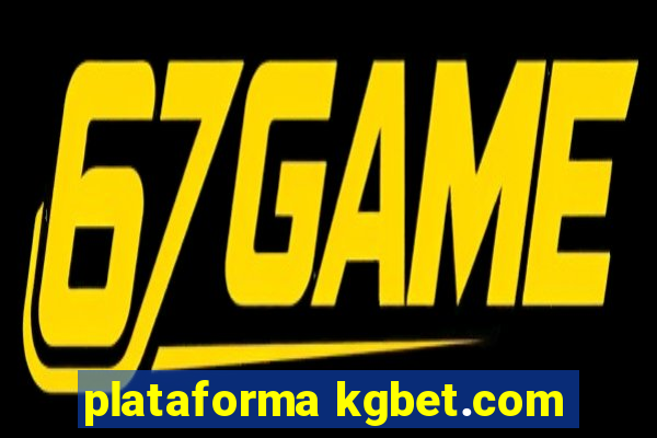 plataforma kgbet.com