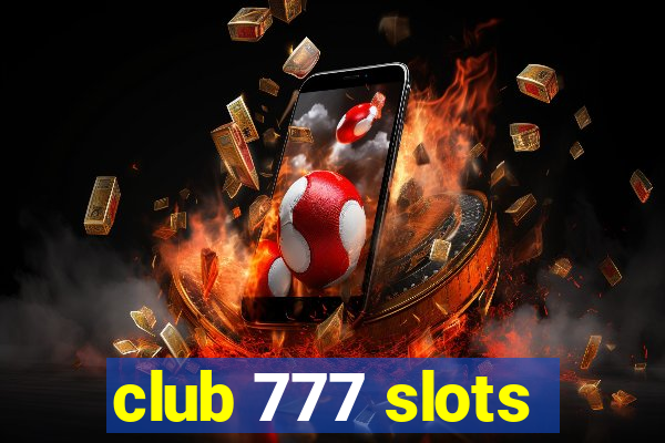 club 777 slots