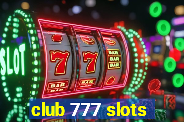 club 777 slots