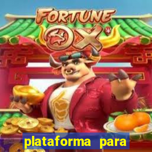 plataforma para jogar o tigrinho