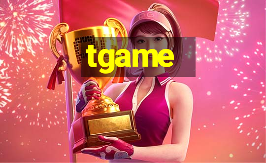 tgame