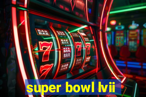 super bowl lvii