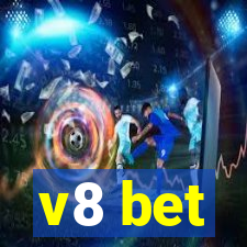 v8 bet