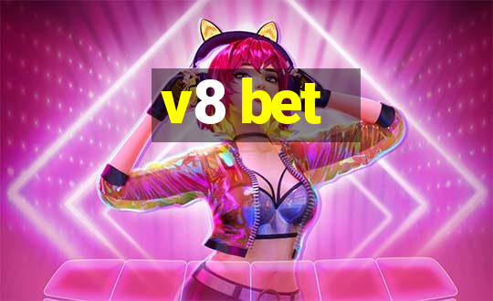 v8 bet