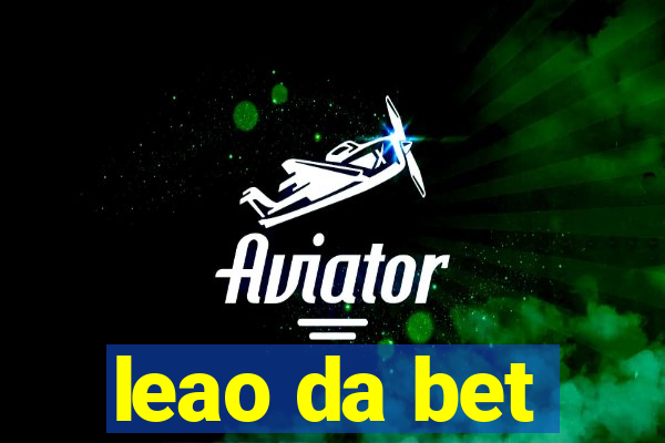 leao da bet