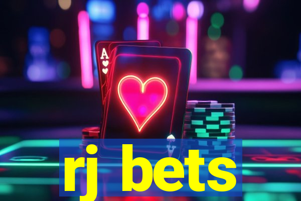 rj bets