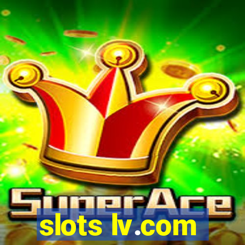 slots lv.com