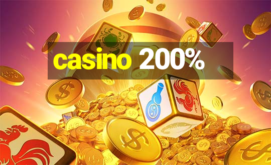 casino 200%