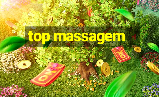 top massagem