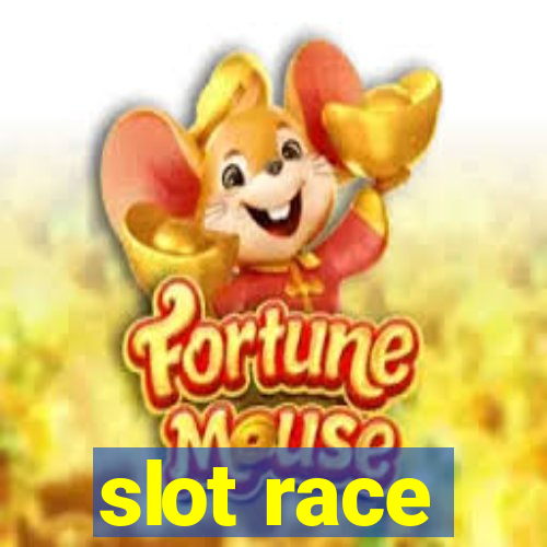 slot race