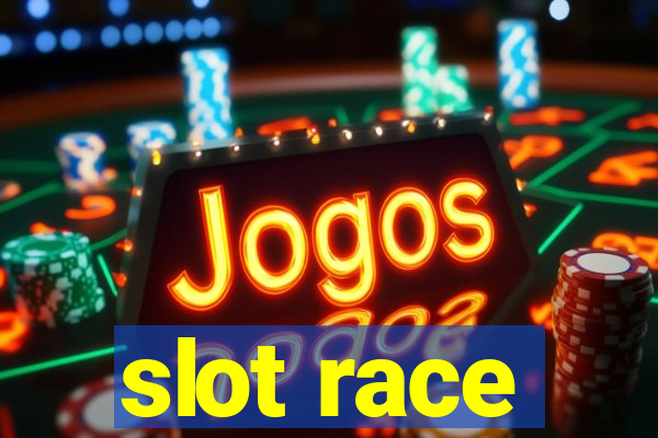 slot race