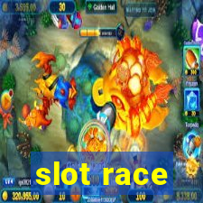 slot race