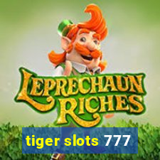 tiger slots 777