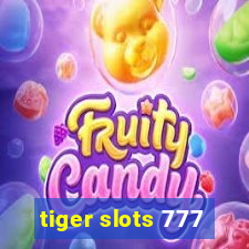 tiger slots 777