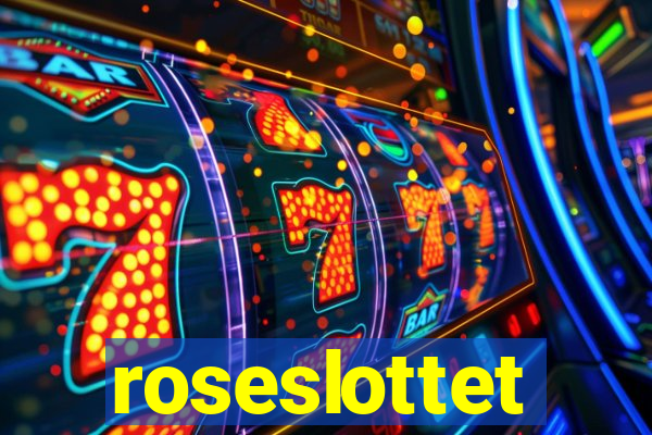 roseslottet