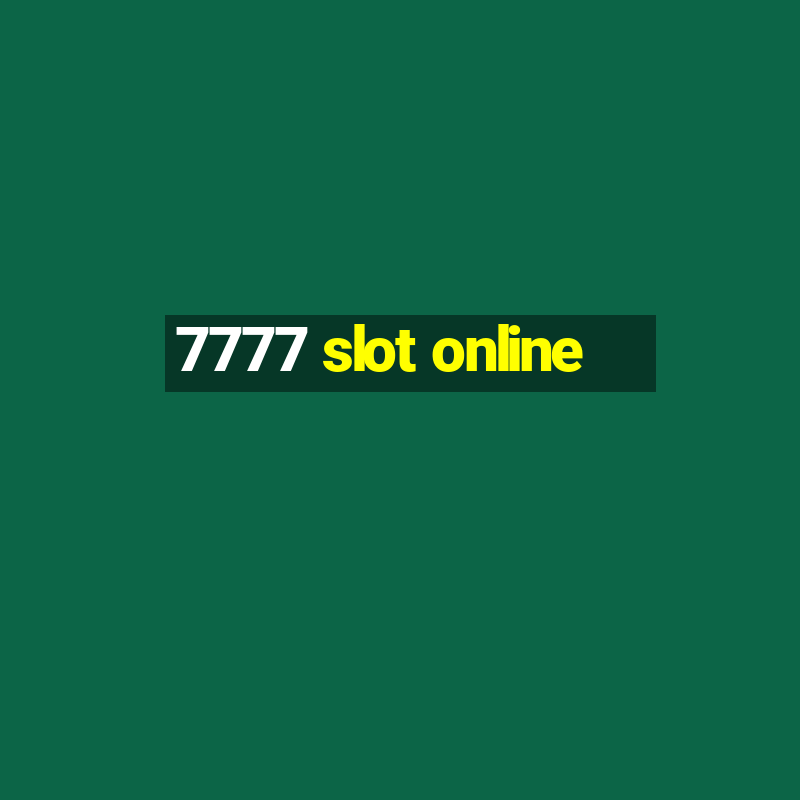 7777 slot online