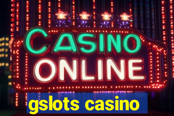 gslots casino