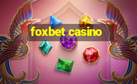 foxbet casino