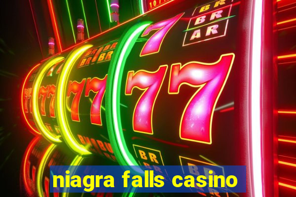 niagra falls casino