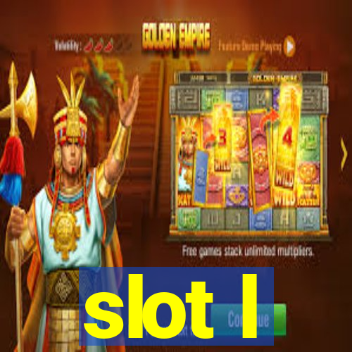 slot l