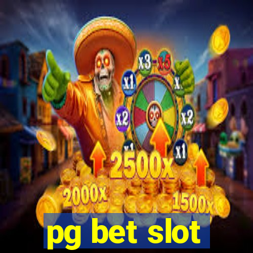 pg bet slot