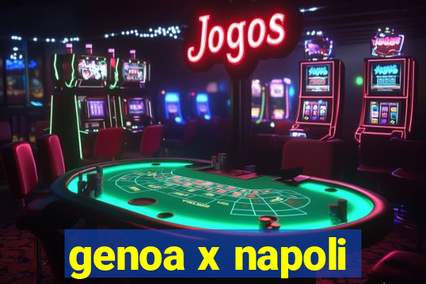 genoa x napoli