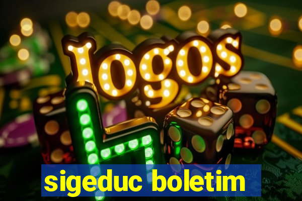 sigeduc boletim