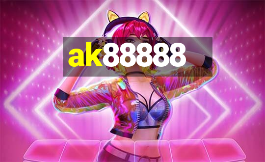 ak88888