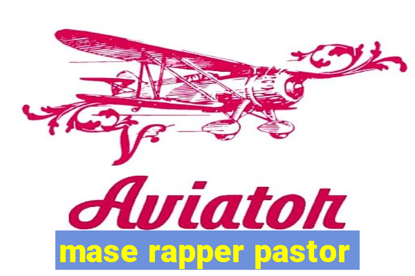 mase rapper pastor