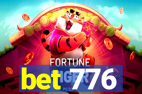 bet 776