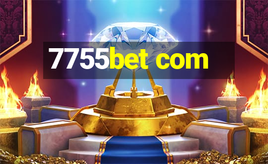 7755bet com