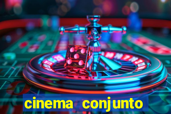 cinema conjunto nacional brasilia