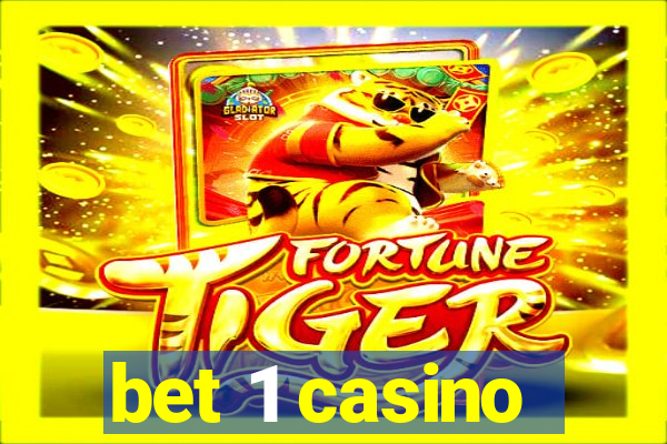 bet 1 casino