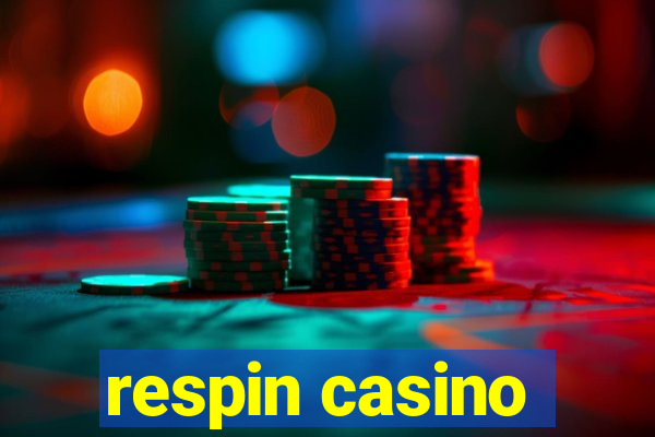 respin casino