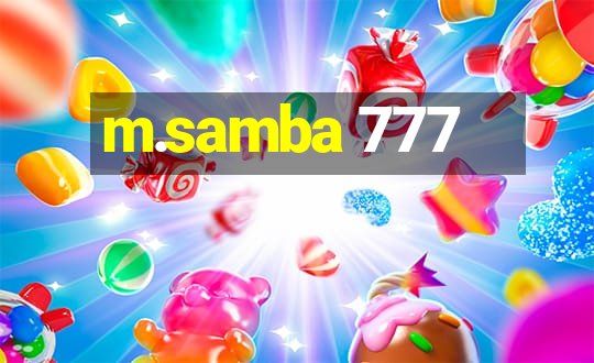 m.samba 777