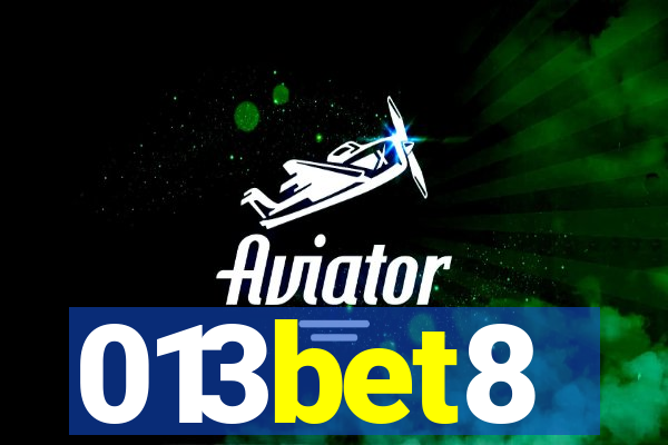 013bet8