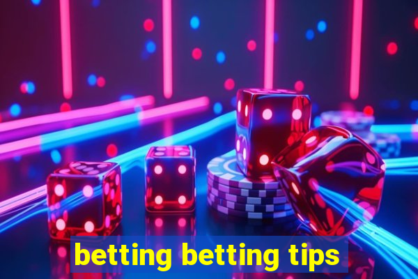 betting betting tips