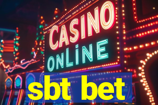 sbt bet