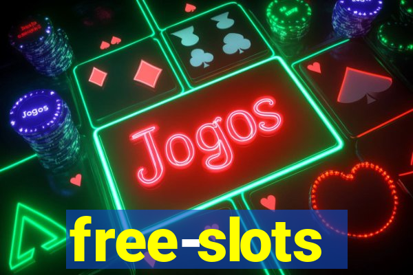 free-slots